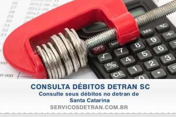 Consulta de débitos no DETRAN de Santa Catarina SC – Veja Como Fazer Aqui